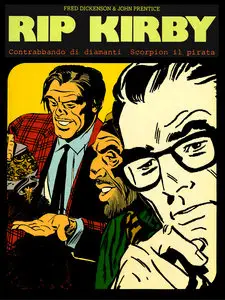 New Comics Now - Volume 17 - Rip Kirby - Contrabbando Di Diamanti - Scorpion Il Pirata