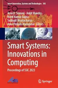 Smart Systems: Innovations in Computing