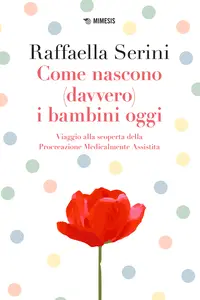 Come nascono (davvero) i bambini oggi - Gabriel García Márquez