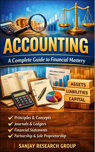 Accounting: A Complete Guide to Financial Mastery