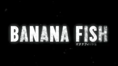 Banana Fish S01E18