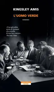 L'uomo verde - Kingsley Amis (Repost)
