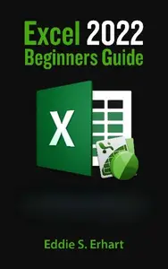 Excel 2022 Beginners Guide