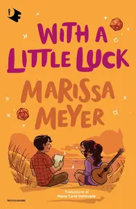 Marissa Meyer - With a little luck