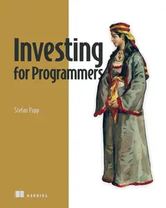 Investing for Programmers (Final Release)