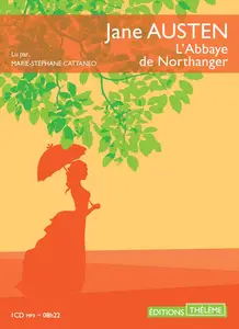 Jane Austen, "L'abbaye de Northanger"