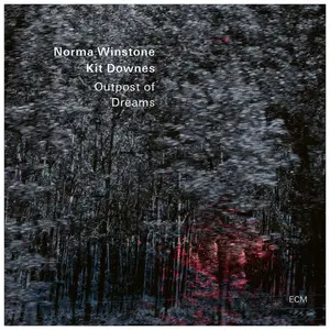 Norma Winstone & Kit Downes - Outpost of Dreams (2024) [Official Digital Download 24/96]