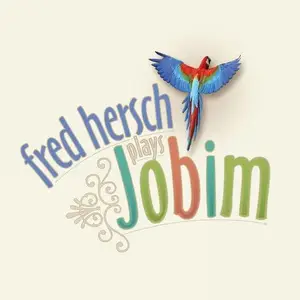 Fred Hersch - Fred Hersch Plays Jobim (2009)