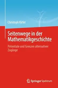 Seitenwege in der Mathematikgeschichte