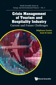 Crisis Management Of Tourism And Hospitality Industry