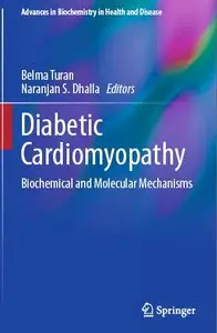 Diabetic Cardiomyopathy: Biochemical and Molecular Mechanisms (repost)