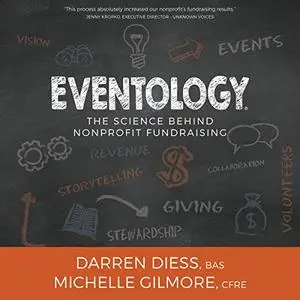 Eventology: The Science Behind Nonprofit Fundraising [Audiobook]