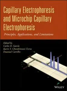 Capillary Electrophoresis and Microchip Capillary Electrophoresis: Principles, Applications, and Limitations (Repost)