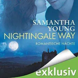 Nightingale Way: Romantische Nächte