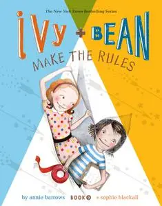 «Ivy and Bean (Book 9)» by Annie Barrows