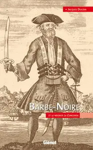 Barbe-Noire : Et le négrier La Concorde