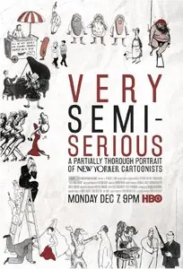 HBO - Very Semi Serious: A Partially Thorough Portrait of New Yorker Cartoonists (2015)