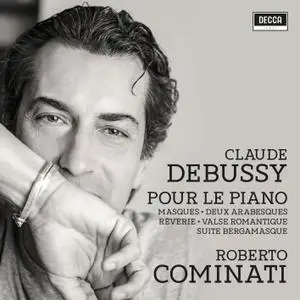 Roberto Cominati - Debussy: Piano Music (2019) [Official Digital Download 24/96]