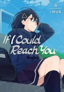 If I Could Reach You v04 2020 Digital LuCaZ