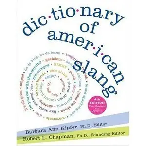 Dictionary of American Slang (repost)