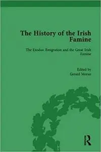 The History of the Irish Famine: The Exodus: Emigration and the Great Irish Famine