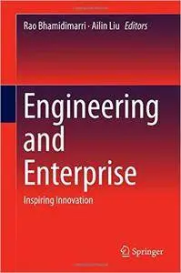 Engineering and Enterprise: Inspiring Innovation