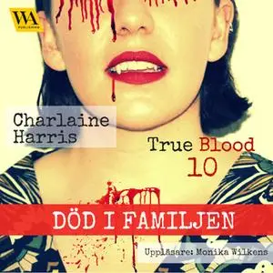 «Död i familjen» by Charlaine Harris