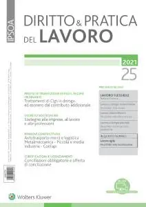 Diritto e Pratica del Lavoro N.25 - 26 Giugno 2021