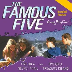 «Five On Treasure Island & Five On a Secret Trail» by Enid Blyton