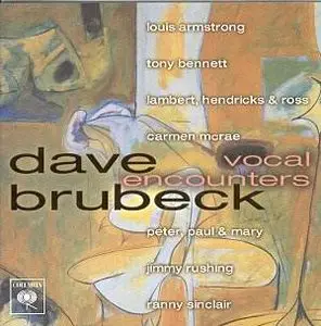 Dave Brubeck: Vocal Encounters [Réupload]