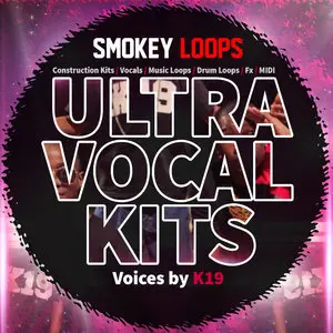 Smokey Loops Ultra Vocal Kits WAV MiDi