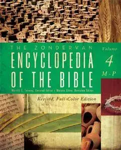 The Zondervan Encyclopedia of the Bible, Volume 4