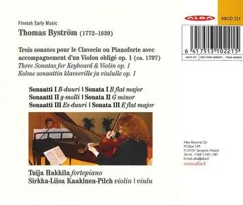 Tuija Hakkila, Sirkka-Liisa Kaakinen-Pilch - Thomas Byström: Three Sonatas for Keyboard & Violin, Op.1 (2006)