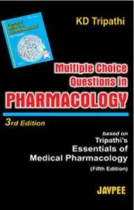 Multiple Choice Questions in Pharmacology (3rd Edition)