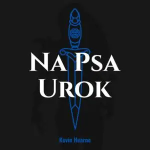 «Na psa urok» by Kevin Hearne