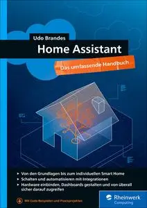 Home Assistant: Das umfassende Handbuch