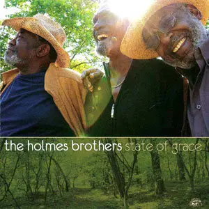 The Holmes Brothers - 8 Albums [Re-Up] (1990 - 2007)
