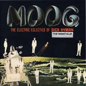 MOOG: The Electric Eclectics Of Dick Hyman (1969)