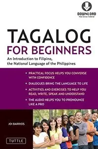 Tagalog for Beginners: An Introduction to Filipino, the National Language of the Philippines 