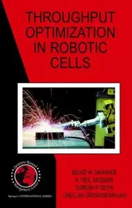 Throughput Optimization in Robotic Cells (Repost)