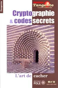 Cryptographie et codes secrets : L'art de cacher