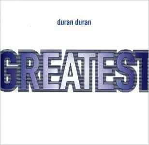 Duran Duran - Greatest (1998)