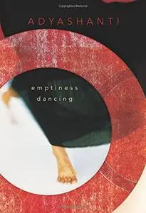 Emptiness Dancing (Repost)