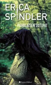 «Paholaisen soturit» by Erica Spindler
