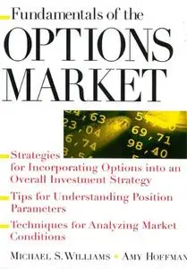  Michael Williams, Fundamentals of Options Market  (Repost)