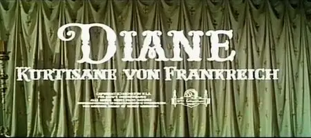 Diane - Kurtisane von Frankreich (1956)