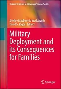 Military Deployment and its Consequences for Families (Repost)