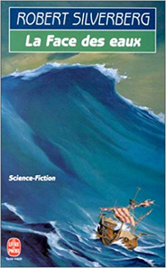La Face des eaux - Robert Silverberg