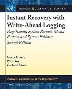 Instant Recovery with Write-Ahead Logging