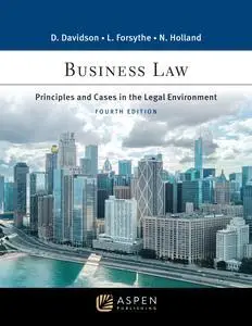 Business Law : Principles and Cases in the Legal Environment, 4th Edition